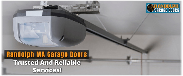 Garage Door Opener Repair And Installation Randolph MA